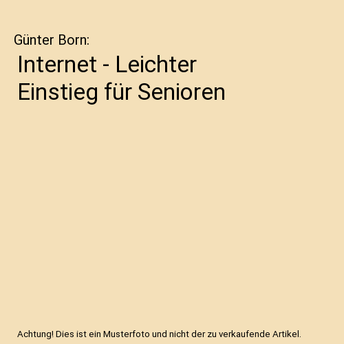 Internet - Leichter Einstieg für Senioren