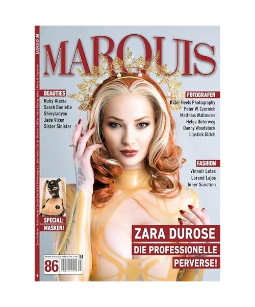 MARQUIS Magazine No. 86 - Fetish, Fashion, Latex & Lifestyle -- Deutsche Ausgabe