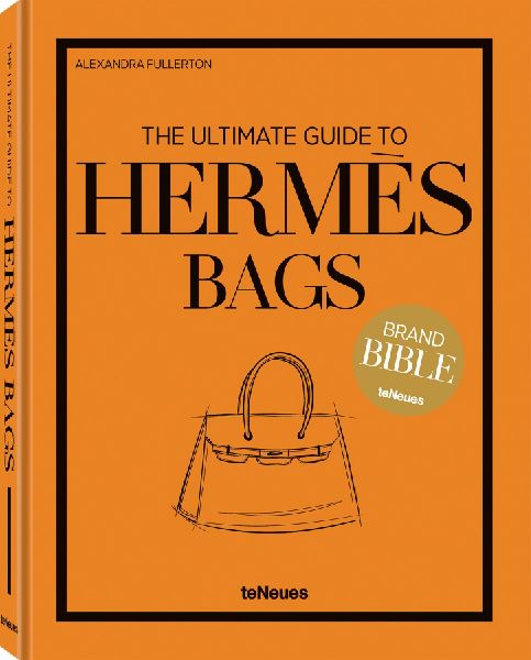 The Ultimate Guide to Hermès Bags