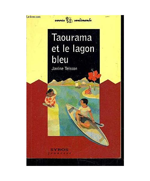 Taourama et le lagon bleu