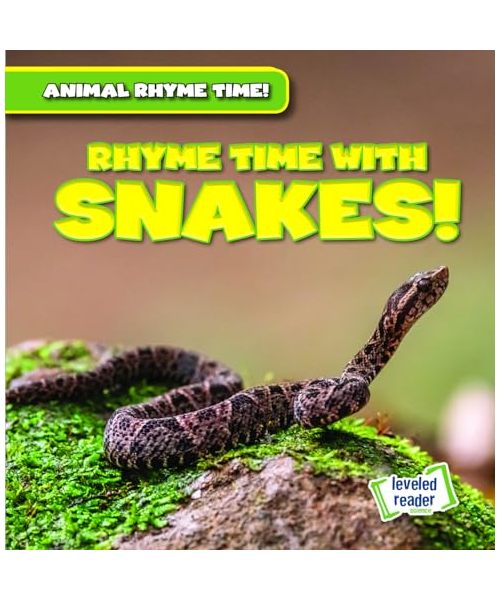 Rhyme Time With Snakes! (Animal Rhyme Time!)