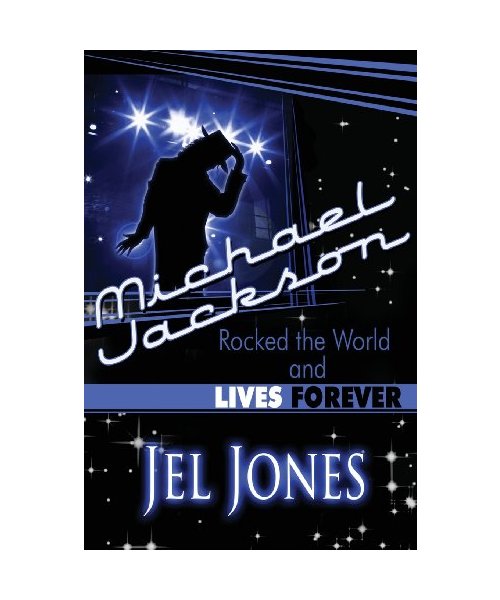 Michael Jackson Rocked the World and Lives Forever