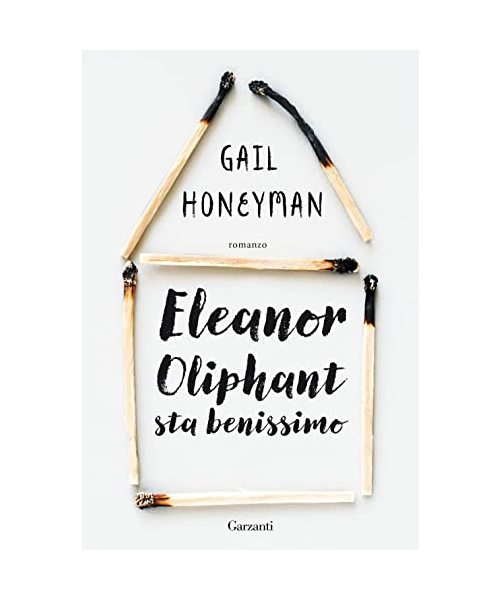 Eleanor Oliphant sta benissimo