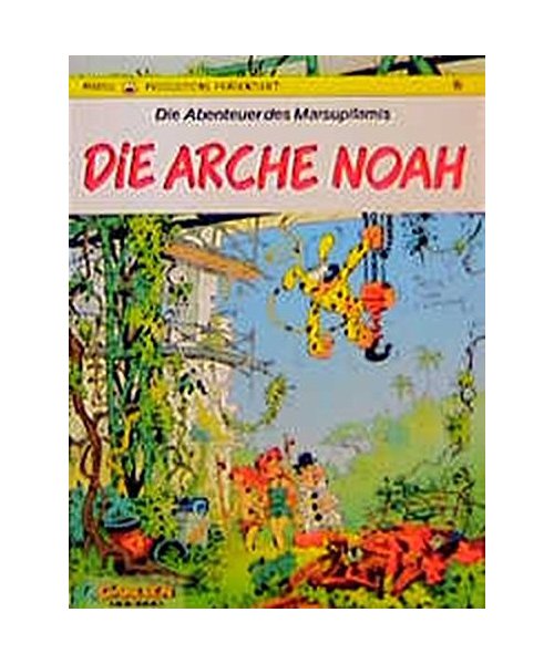 Die Abenteuer des Marsupilamis, Bd.6, Die Arche Noah