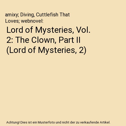 Lord of Mysteries, Vol. 2
