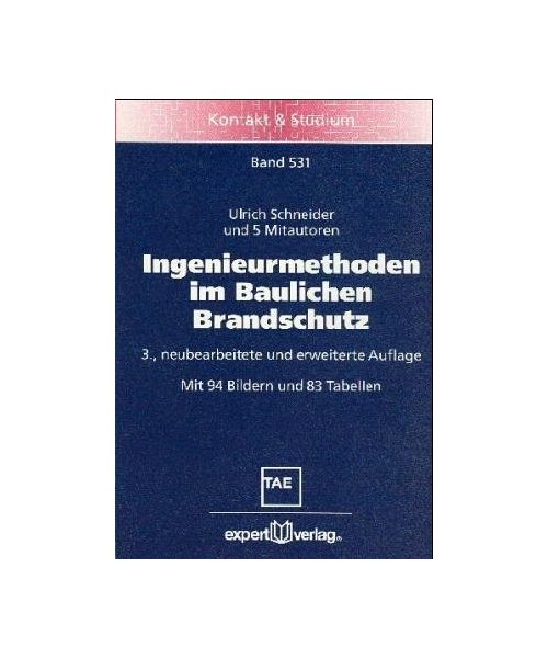 Ingenieurmethoden im Baulichen Brandschutz
