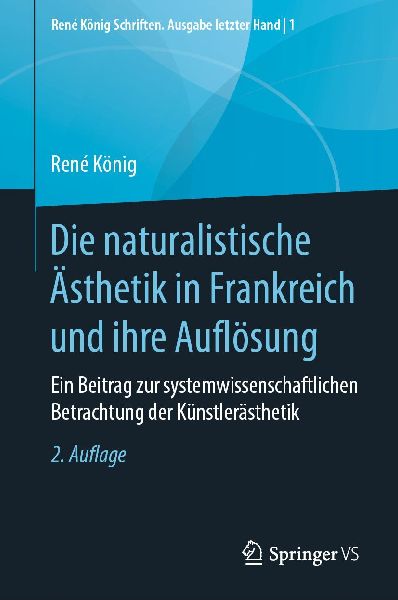 Die naturalistische Ästhetik in Frankreich und ihre Auflösung