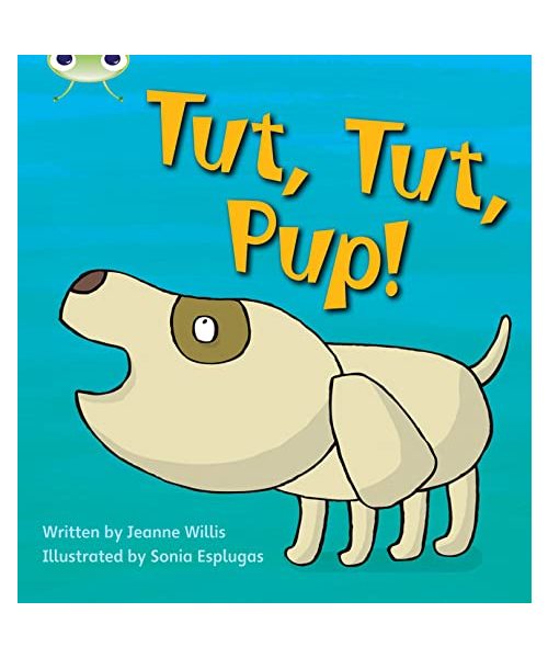 Bug Club Phonics Fiction Reception Phase 2 Tut Tut Pup