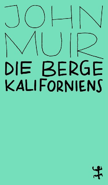 Die Berge Kaliforniens