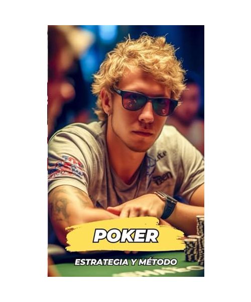 POKER: Estrategia Y Método / Libro Poker