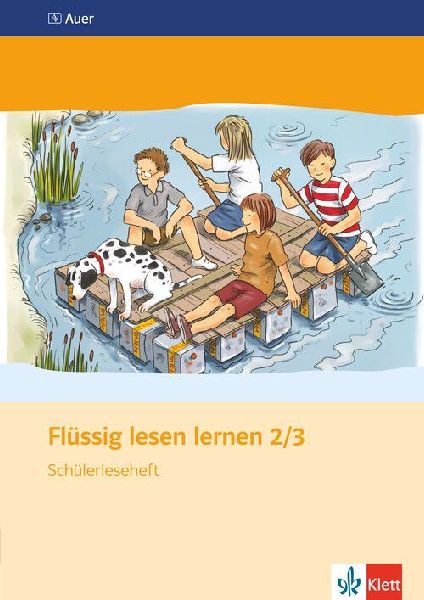 Flüssig lesen lernen. Leseheft 2./3. Schuljahr