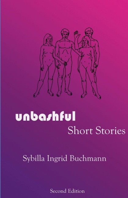 Unbashful Short Stories