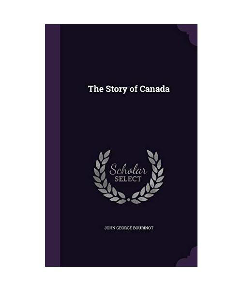 The Story of Canada