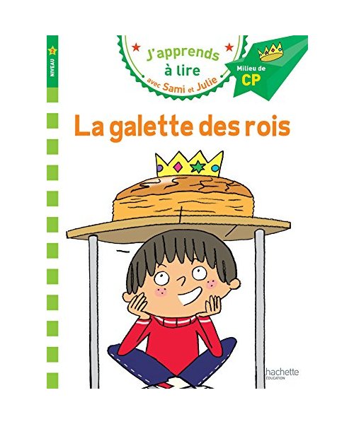 CP Niveau 2/La galette des rois: Milieu de CP, niveau 2