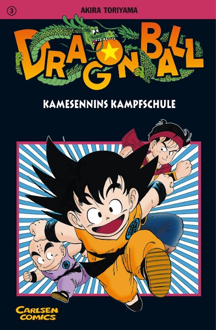 Dragon Ball 03. Kamesennins Kampfschule