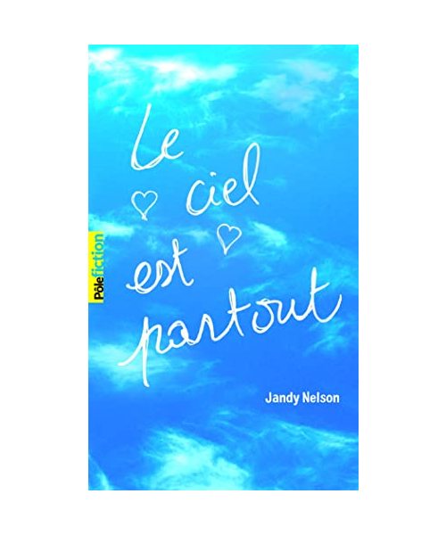 Le ciel est partout