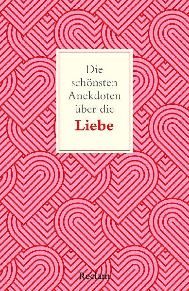 Die schönsten Anekdoten über die Liebe