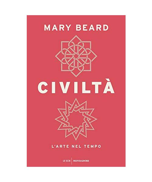 Civiltà. L'arte nel tempo