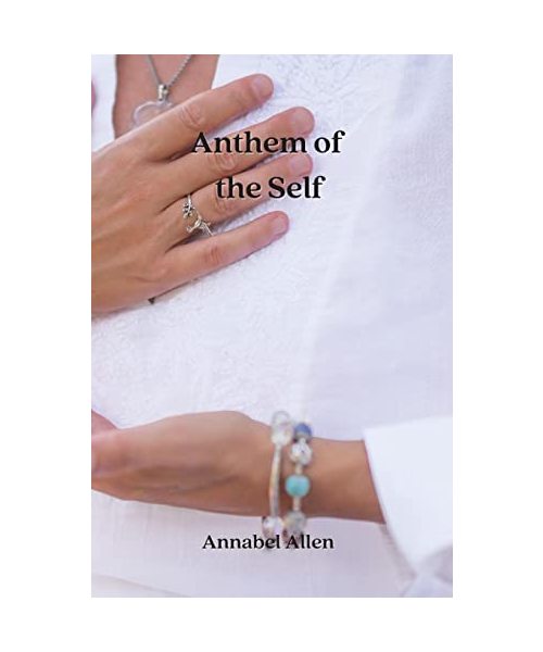 Anthem of the Self