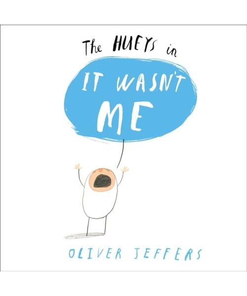 The Hueys in It Wasn't Me