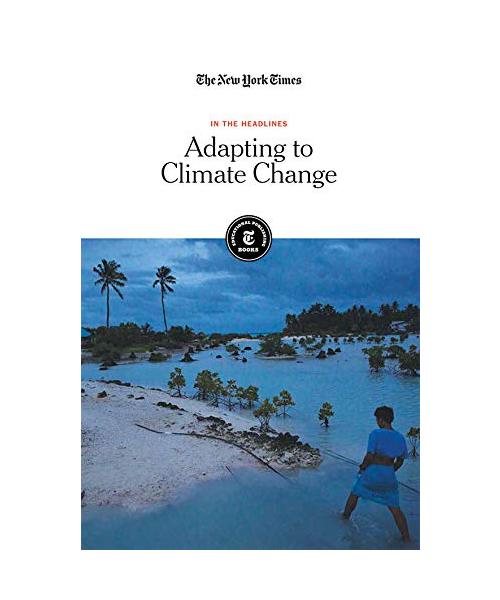 Adapting to Climate Change (In the Headlines)