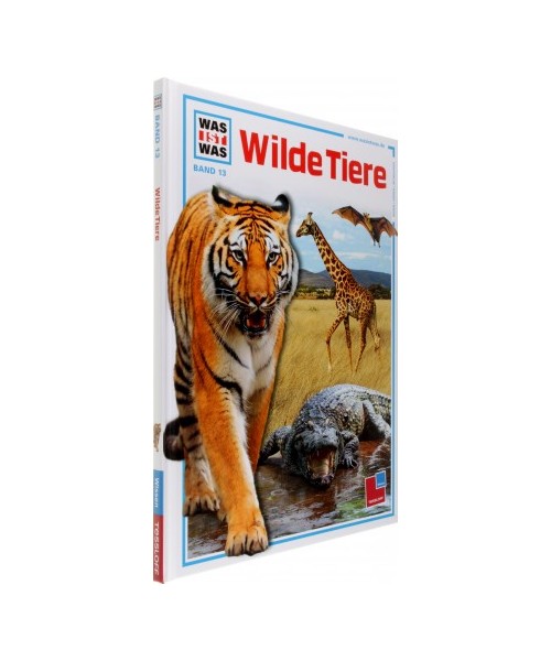 Was ist Was. Wilde Tiere