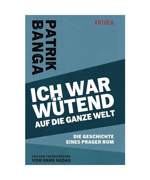 Ich war wütend auf die ganze Welt
