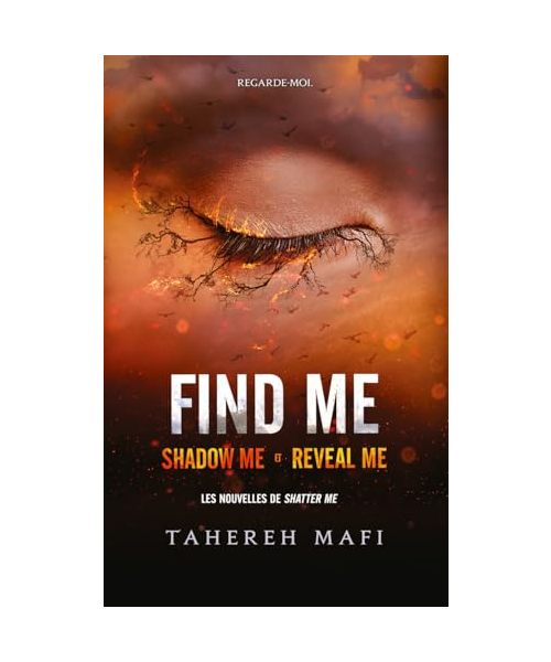 Find me - Edition collector - Shadow me et Reveal me: Shadow me ; Reveal me