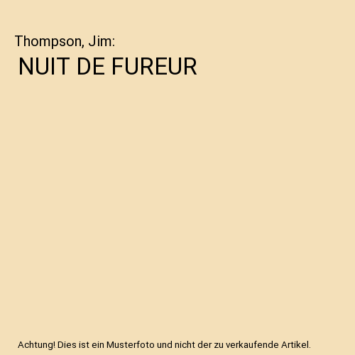 NUIT DE FUREUR