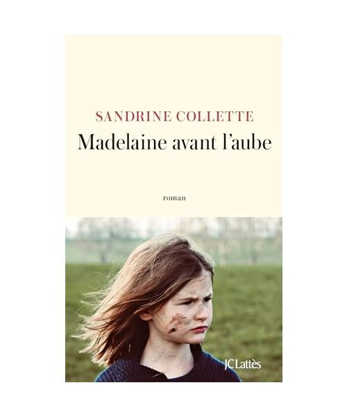 Madelaine avant l'aube