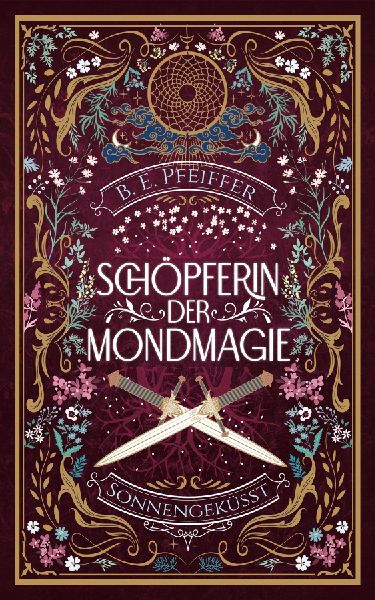 Schöpferin der Mondmagie - Sonnengeküsst
