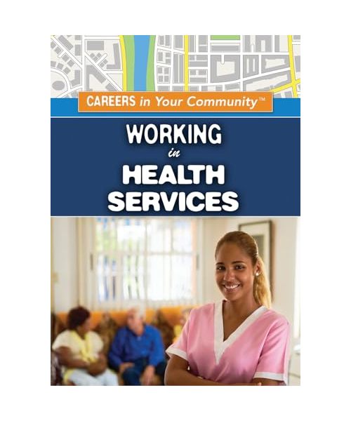 Working in Health Services