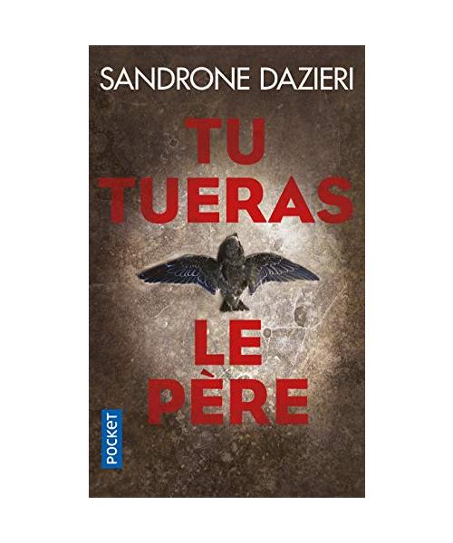 Tu tueras le père