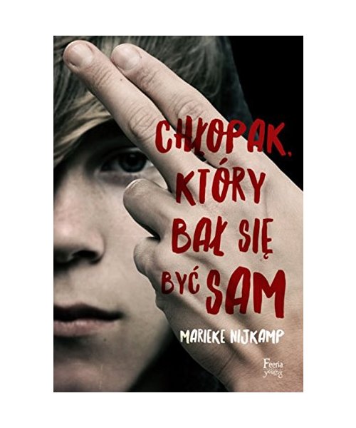Chlopak, ktory bal sie byc sam