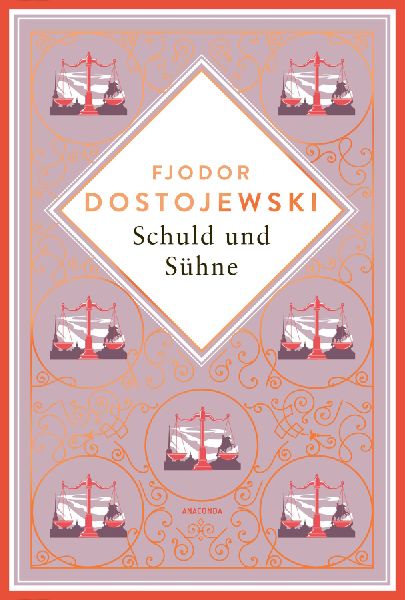 Dostojewski - Schuld und Sühne