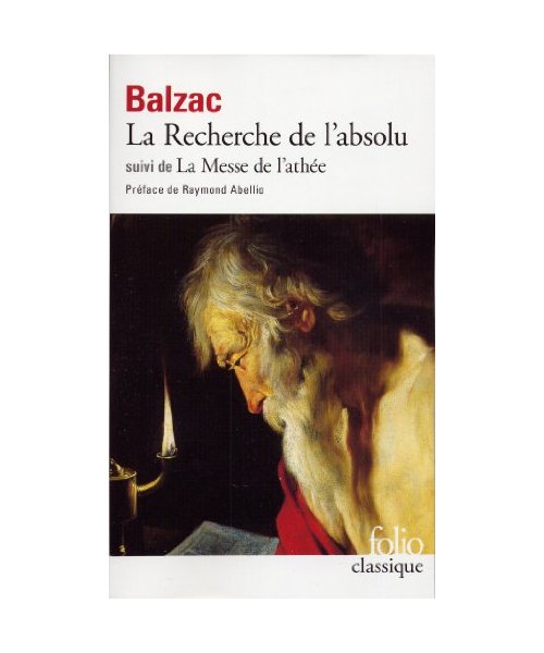 La recherche de l'absolu/La messe de l'athee