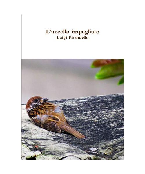 L'uccello impagliato