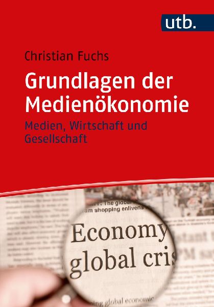 Grundlagen der Medienökonomie