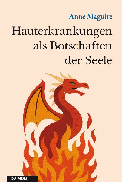 Hauterkrankungen als Botschaften der Seele