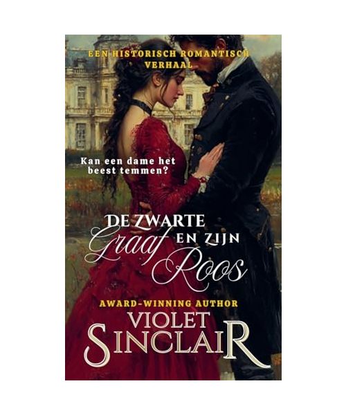 De Zwarte Graaf en Zijn Roos