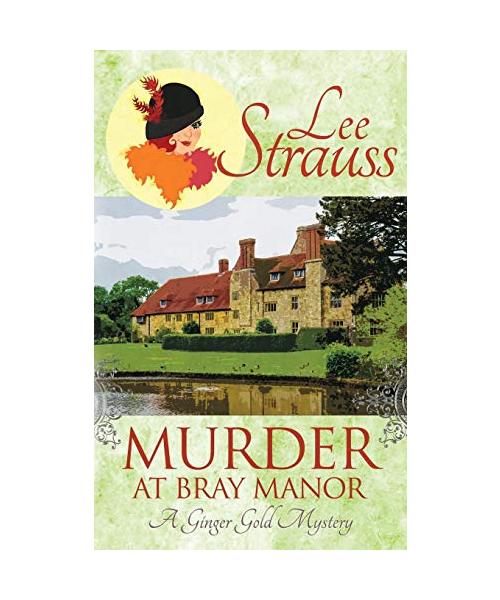 Murder at Bray Manor: A Ginger Gold Mystery