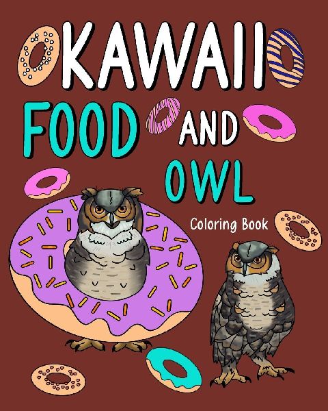Kawaii Food and Owl Coloring Book