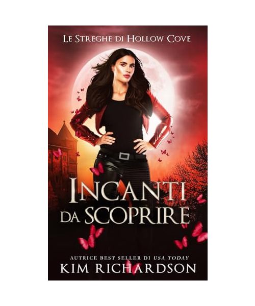 Incanti da Scoprire (Le Streghe di Hollow Cove, Band 16)