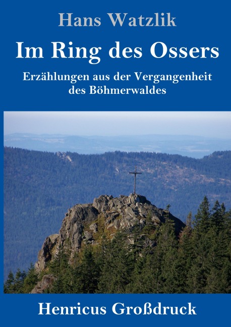 Im Ring des Ossers (Großdruck)