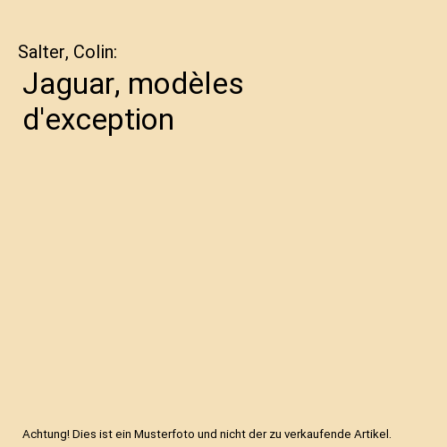 Jaguar, modèles d'exception