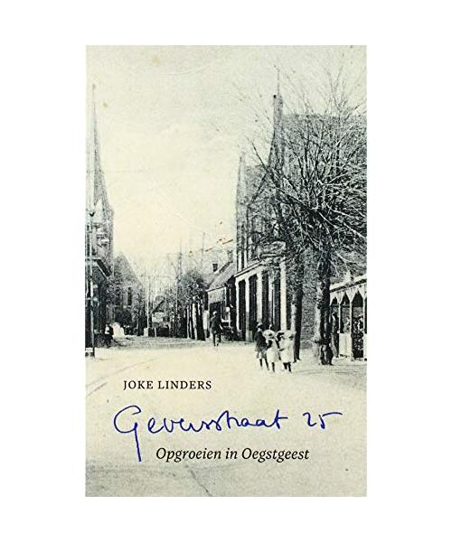 Geversstraat 25: Opgroeien in Oegstgeest