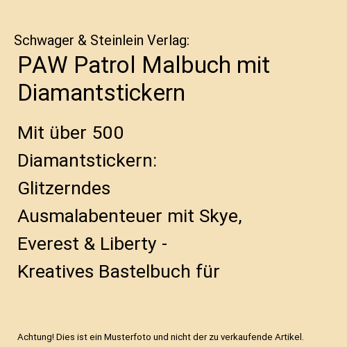 PAW Patrol Malbuch mit Diamantstickern