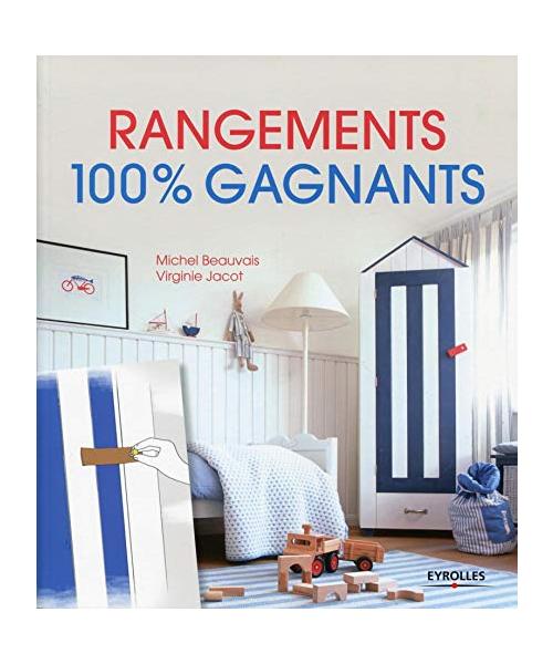 Rangement 100 % gagnants