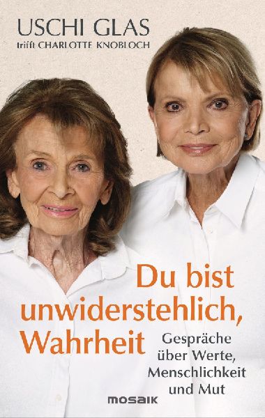 'Du bist unwiderstehlich, Wahrheit'