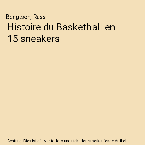 Histoire du Basketball en 15 sneakers